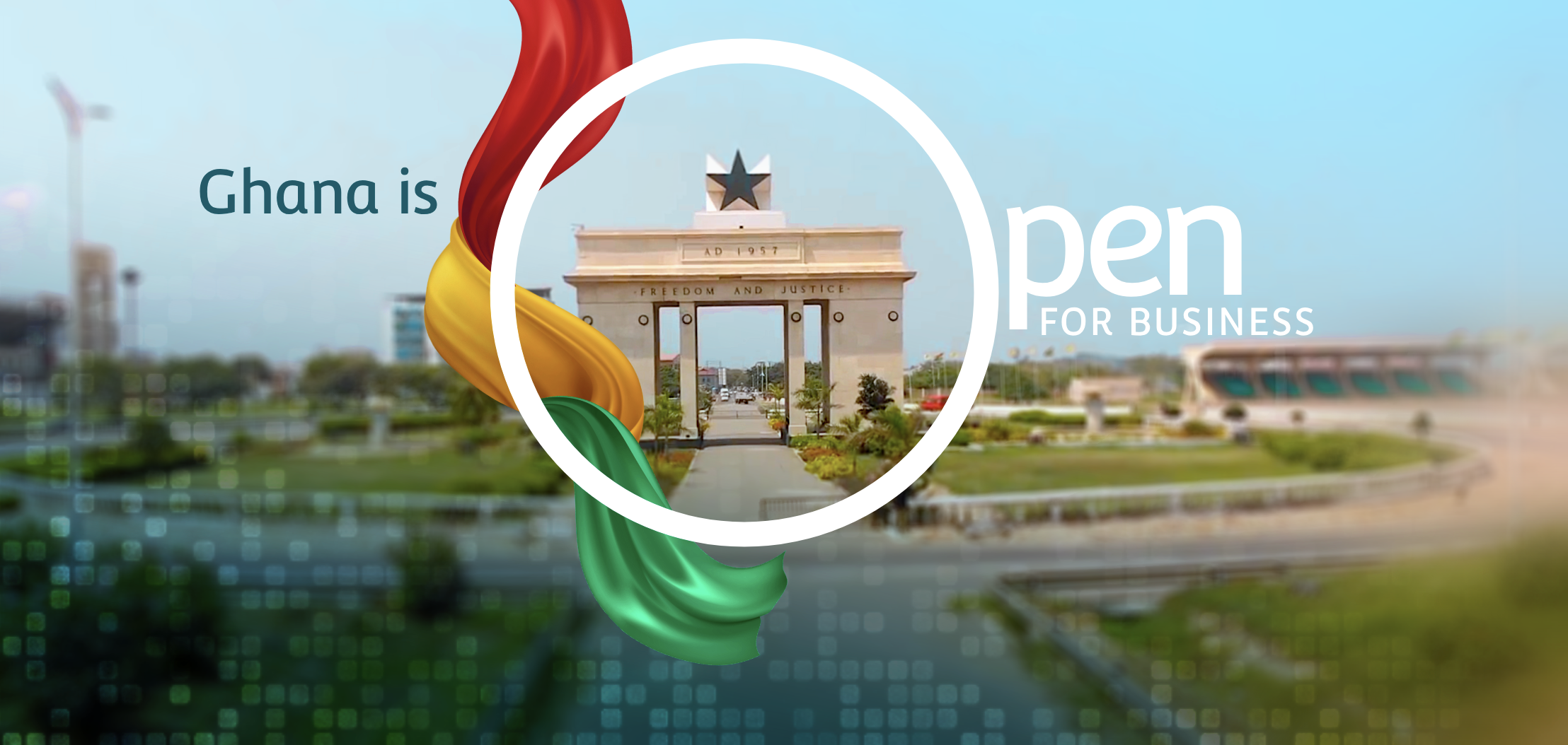Ghana is Open for Business 2025